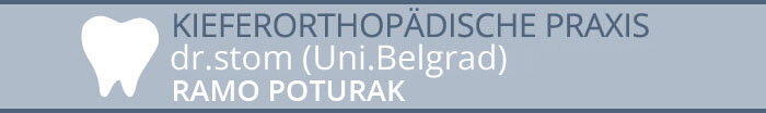 Kieferorthopädische Praxis dr. stom (Uni.Belgrad) Ramo Poturak